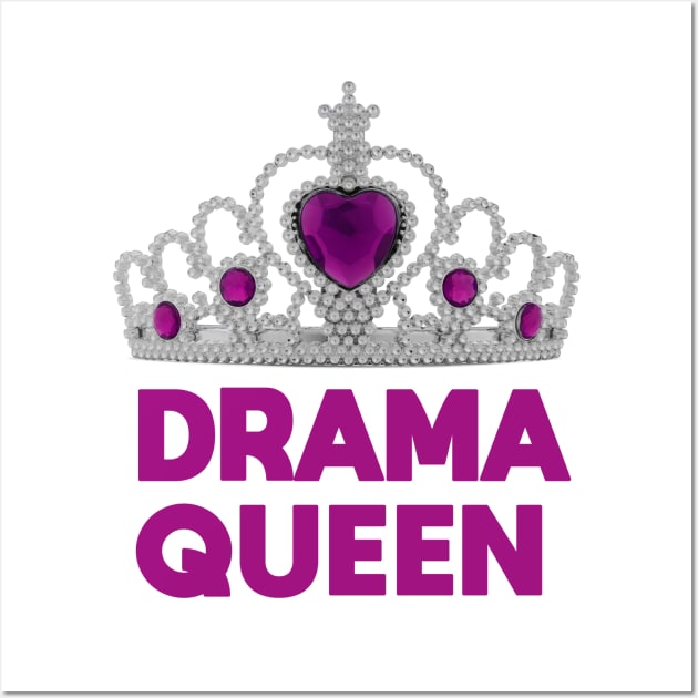 Drama Queen Wall Art by Dale Preston Design